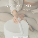 SOUL SOUND® EXPERIENCE ☾ NEW MOON | May 27th | Virtual