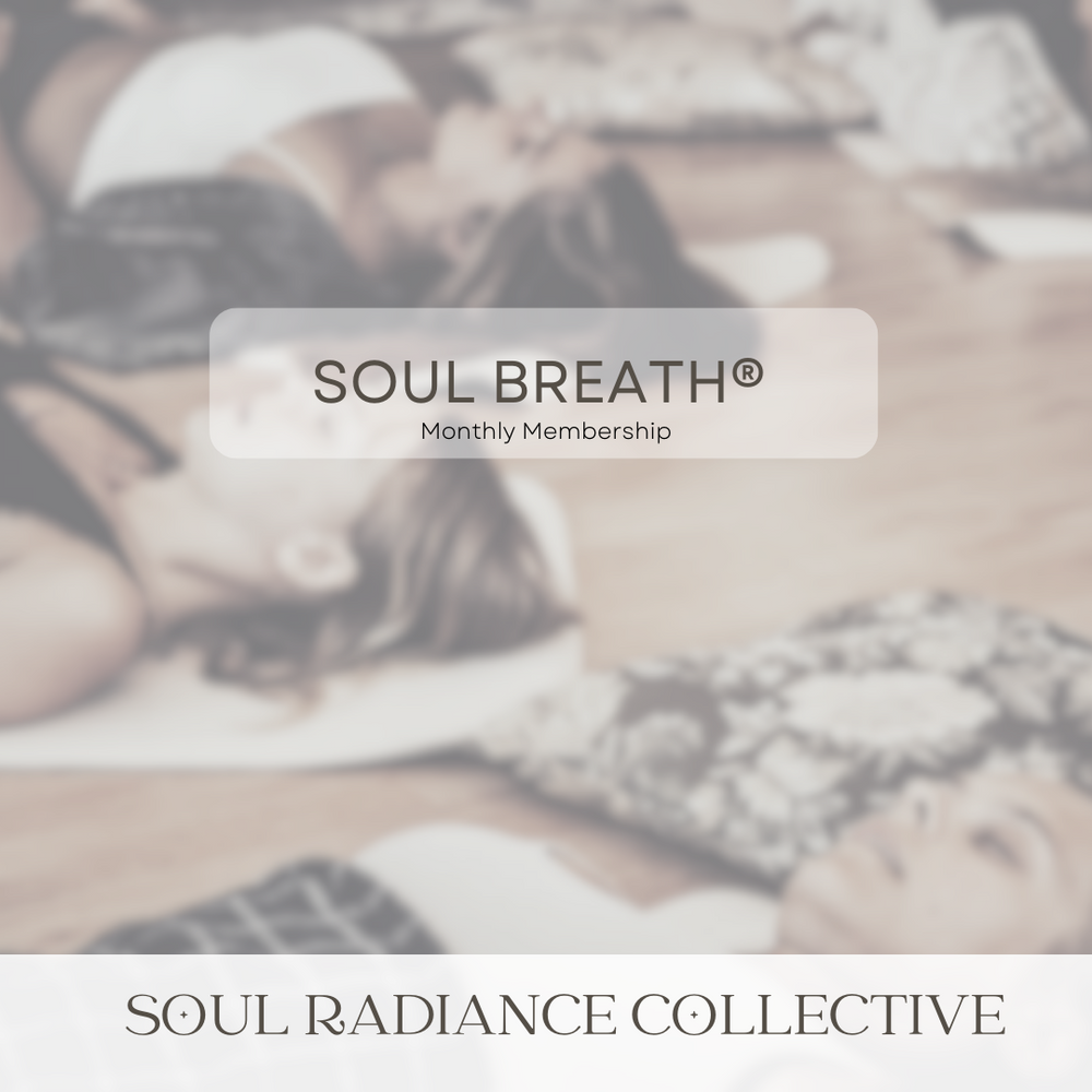 SOUL BREATH® Membership (VIRTUAL)